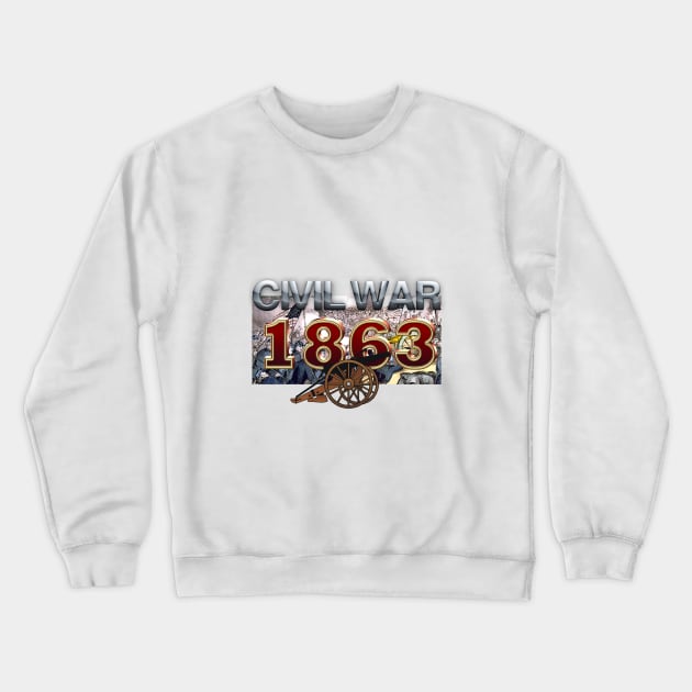 Civil War 1863 Crewneck Sweatshirt by teepossible